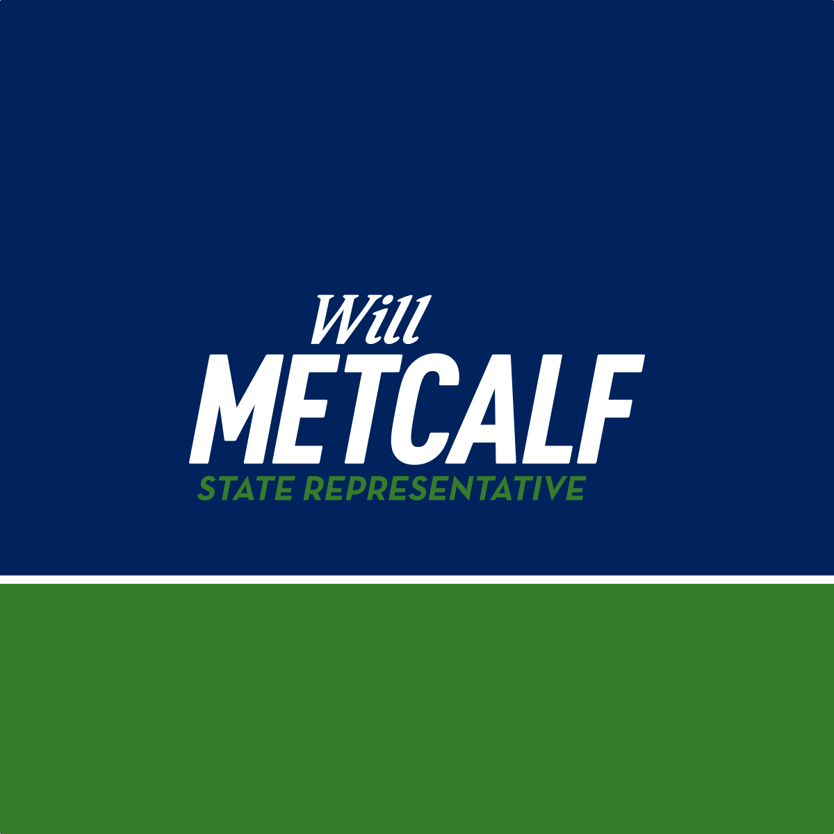 Contact Will Metcalf State Representative